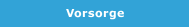 Vorsorge