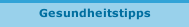 Gesundheitstipps