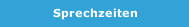 Sprechzeiten
